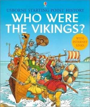 Who Were the Vikings by Jane Chisholm, Struan Reid