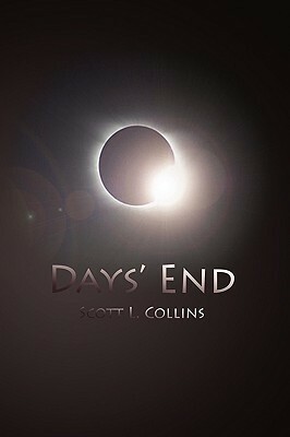 Days' End by Scott L. Collins