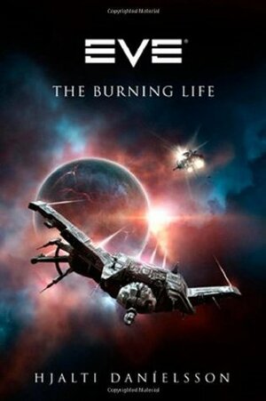 Eve: The Burning Life by Hjalti Danielsson