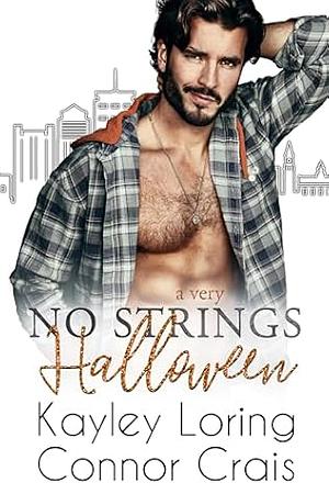 A Very No Strings Halloween by Kayley Loring