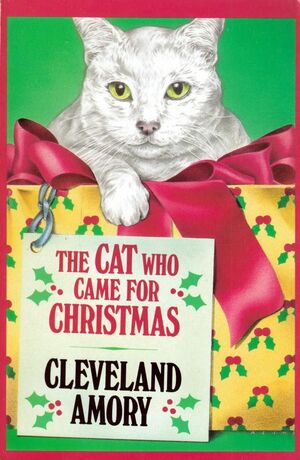 The Cat Who Came for Christmas by Cleveland Amory