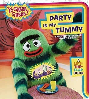 Party in My Tummy: A Lift-the-Flap Book by Jessica Echeverria