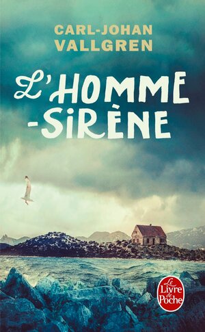 L'Homme-Sirène by Carl-Johan Vallgren