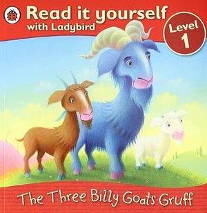Read It Yourself Level 1 Three Billy Goats Gruff by Ladybird Books, Ladybird Books