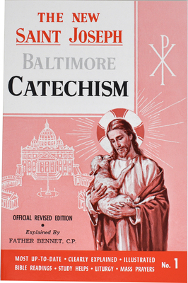 St. Joseph Baltimore Catechism (No. 1): Official Revised Edition by 