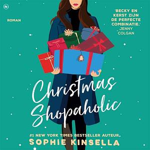 Christmas Shopaholic by Sophie Kinsella