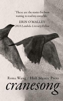 Cranesong by Rona Wang
