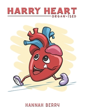 Harry Heart by Hannah Berry