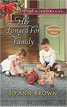 Her Longed-For Family by Jo Ann Brown