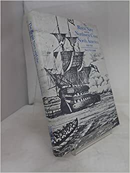 The Royal Navy And The Northwest Coast Of North America, 1810 1914; A Study Of British Maritime Ascendancy by Barry M. Gough