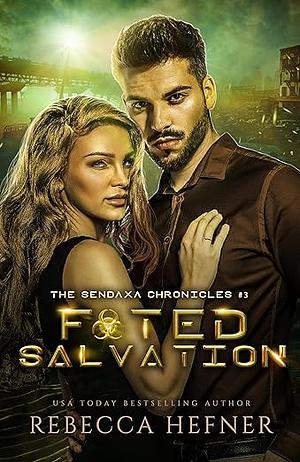 Fated Salvation by Rebecca Hefner