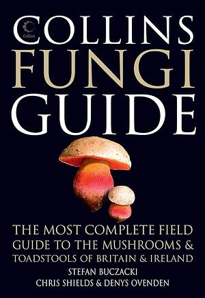Collins Fungi Guide by Stefan Buczacki