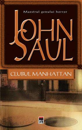 Clubul Manhattan by John Saul