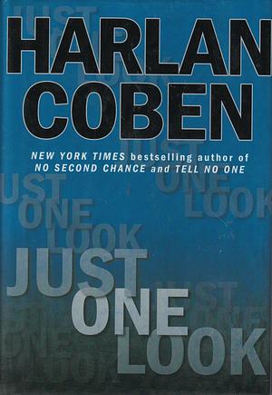 Just One Look by Harlan Coben