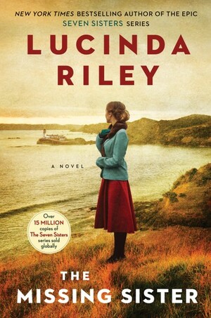 The Missing Sister by Lucinda Riley