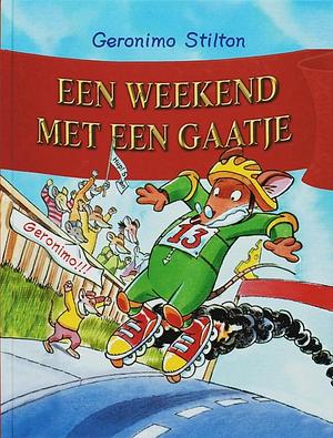 Een weekend met een gaatje by Geronimo Stilton