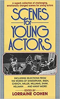Scenes for Young Actors by Stephen Philip Cohen, Lorraine Cohen
