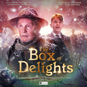 The Box of Delights by John Masefield, Christopher William Hill