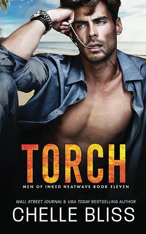 Torch by Chelle Bliss