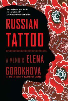 Russian Tattoo by Elena Gorokhova