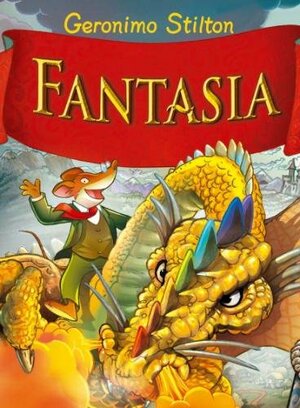 Fantasia by Geronimo Stilton