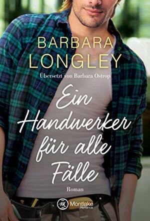 Ein Handwerker für alle Fälle by Barbara Longley