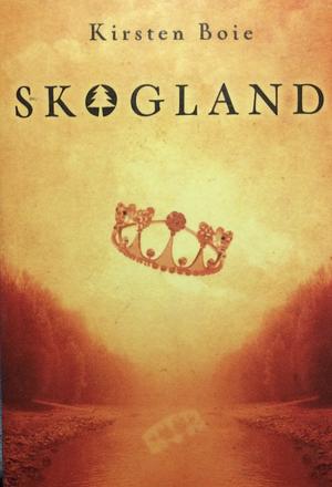 Skogland by Kirsten Boie, David Henry Wilson