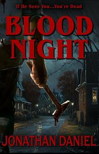 Blood Night by Jonathan Daniel