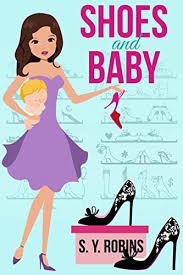 Shoes and Baby by S.Y. Robins