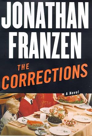 The Corrections: A Novel by Jonathan Franzen, Marilyn Herbert