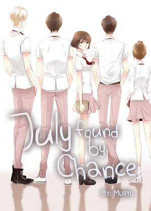 July found by chance - Season 1 by Muryu