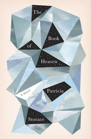 The Book of Heaven by Patricia Storace