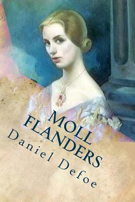 Moll Flanders by Daniel Defoe