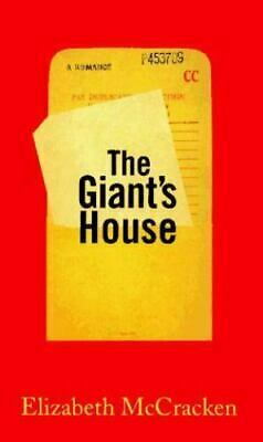 The Giant's House by Elizabeth McCracken