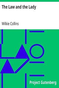 The Law and the Lady by Wilkie Collins