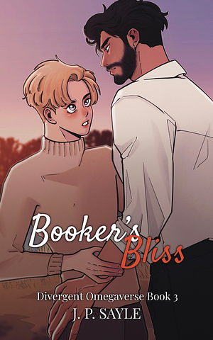 Booker's Bliss by J.P. Sayle