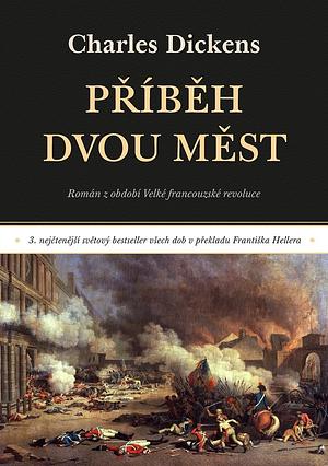 Příběh dvou měst by Charles Dickens