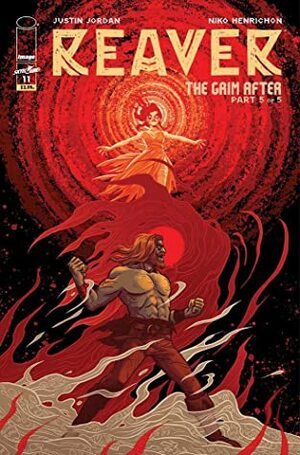 Reaver #11 by Justin Jordan, Niko Henrichon, Becky Cloonan