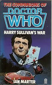 Harry Sullivan's War by Ian Marter