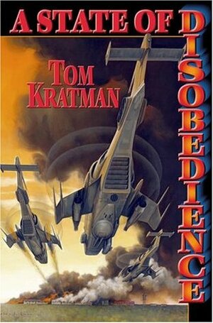 A State of Disobedience by Tom Kratman