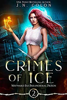 Crimes of Ice by J.N. Colon