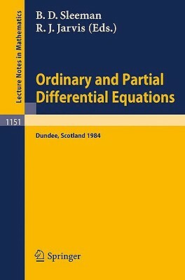 Ordinary and Partial Differential Equations: Proceedings of the Eighth Conference Held at Dundee, Scotland, June 25-29, 1984 by 