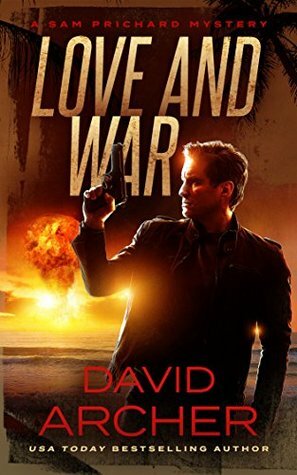 Love and War by David Archer