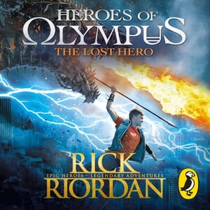 The Lost Hero by Rick Riordan