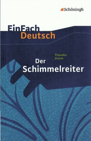 Der Schimmelreiter. Mit Materialien. by Theodor Storm, Johannes Diekhans, Widar Lehnemann