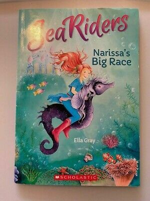 Sea Riders: Narissa's Big Race by Ella Gray