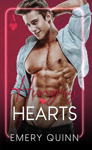 Hungry Hearts by Emery Quinn, Emery Quinn