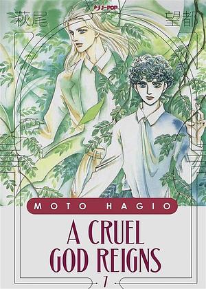 A cruel god reigns 7 by Moto Hagio