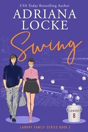 Swing by Adriana Locke