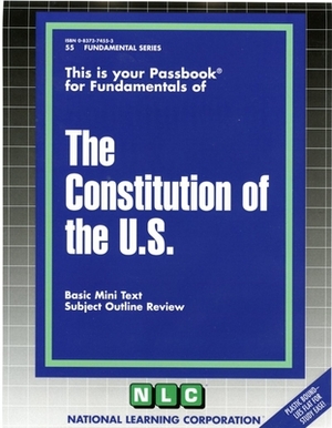 The Constitution of the United States by National Learning Corporation